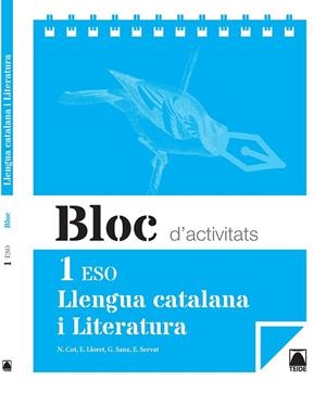 BLOC D'ACTIVITATS. LLENGUA CATALANA I LITERATURA-1 ESO | 9788430789825 | COT,NÚRIA/LLORET,EMPAR/SERVAT,ESPERANÇA/FERRAN,FRANCESC | Llibreria Geli - Llibreria Online de Girona - Comprar llibres en català i castellà