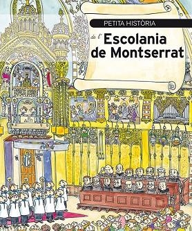 PETITA HISTÒRIA DE L'ESCOLANIA DE MONTSERRAT | 9788499794570 | MARGARIT,MERITXELL | Libreria Geli - Librería Online de Girona - Comprar libros en catalán y castellano