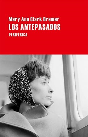LOS ANTEPASADOS | 9788416291342 | CLARK BREMER,MARY ANN | Libreria Geli - Librería Online de Girona - Comprar libros en catalán y castellano