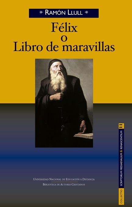 FÉLIX O LIBRO DE MARAVILLAS (TD) | 9788422018988 | LLULL,RAMÓN | Libreria Geli - Librería Online de Girona - Comprar libros en catalán y castellano