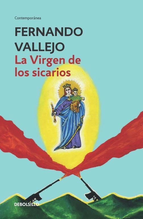 LA VIRGEN DE LOS SICARIOS | 9788466335607 | VALLEJO,FERNANDO | Libreria Geli - Librería Online de Girona - Comprar libros en catalán y castellano