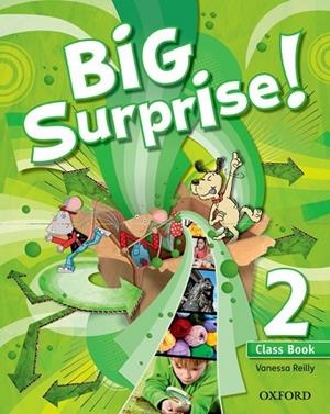 BIG SURPRISE!-2(CLASS BOOK) | 9780194516211 | REILLY,VANESSA | Llibreria Geli - Llibreria Online de Girona - Comprar llibres en català i castellà