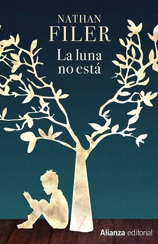 LA LUNA NO ESTÁ | 9788491043980 | FILER,NATHAN | Llibreria Geli - Llibreria Online de Girona - Comprar llibres en català i castellà