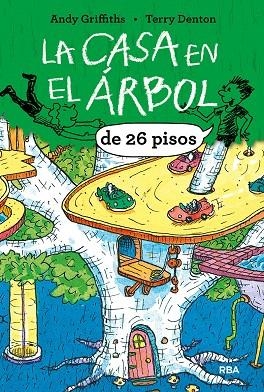 LA CASA EN EL ÁRBOL DE 26 PISOS | 9788427208506 | GRIFFITHS,ANDY | Libreria Geli - Librería Online de Girona - Comprar libros en catalán y castellano