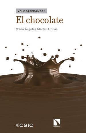 EL CHOCOLATE(QUE SABEMOS DE...) | 9788490971673 | MARTÍN ARRIBAS,MARÍA ÁNGELES | Libreria Geli - Librería Online de Girona - Comprar libros en catalán y castellano