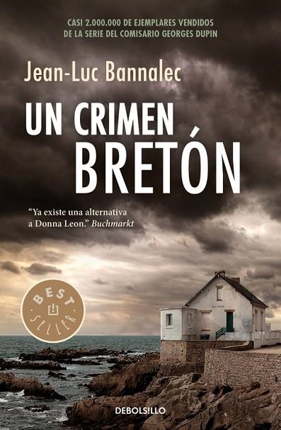 UN CRIMEN BRETÓN (COMISARIO DUPIN 3) | 9788466335294 | BANNALEC, JEAN-LUC | Libreria Geli - Librería Online de Girona - Comprar libros en catalán y castellano