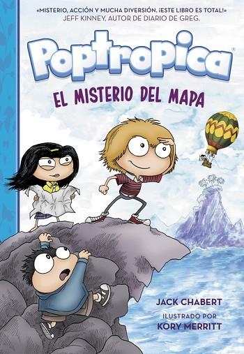 EL MISTERIO DEL MAPA (POPTROPICA 1) | 9788420484495 | CHABERT,JACK | Libreria Geli - Librería Online de Girona - Comprar libros en catalán y castellano