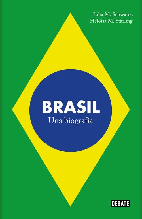 BRASIL | 9788499926551 | M. SCHWARCZ,LILIA/M. STARLING,HELOISA | Libreria Geli - Librería Online de Girona - Comprar libros en catalán y castellano