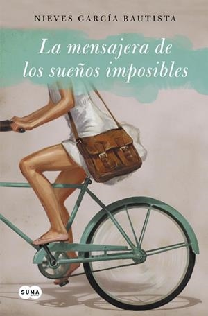 LA MENSAJERA DE SUEÑOS IMPOSIBLES | 9788483658468 | GARCIA BAUTISTA,NIEVES | Libreria Geli - Librería Online de Girona - Comprar libros en catalán y castellano