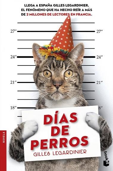 DÍAS DE PERROS | 9788408155737 | LEGARDINIER GILLES  | Libreria Geli - Librería Online de Girona - Comprar libros en catalán y castellano