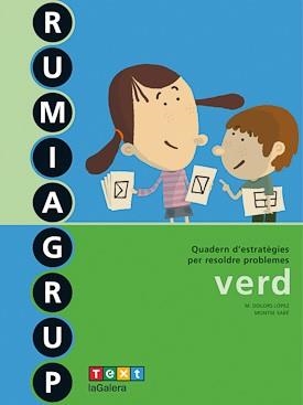 RUMIAGRUP VERD | 9788441215573 | LÓPEZ,M. DOLORS/SABÉ,MONTSE | Llibreria Geli - Llibreria Online de Girona - Comprar llibres en català i castellà