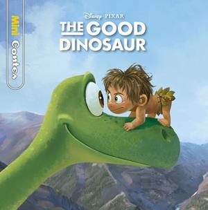 THE GOOD DINOSAUR. MINICONTES | 9788416520763 | DISNEY | Llibreria Geli - Llibreria Online de Girona - Comprar llibres en català i castellà
