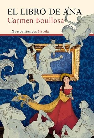 EL LIBRO DE ANA | 9788416749003 | BOULLOSA,CARMEN | Libreria Geli - Librería Online de Girona - Comprar libros en catalán y castellano