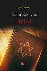 L'ENIGMA DEL SINAÍ | 9788416814060 | CORTALS PONS, JOAN | Libreria Geli - Librería Online de Girona - Comprar libros en catalán y castellano