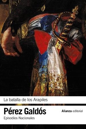 LA BATALLA DE LOS ARAPILES(EPISODIOS NACIONALES-10) | 9788491044154 | PÉREZ GALDÓS,BENITO | Llibreria Geli - Llibreria Online de Girona - Comprar llibres en català i castellà