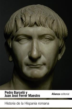 HISTORIA DE LA HISPANIA ROMANA | 9788491044185 | BARCELÓ, PEDRO/FERRER MAESTRO, JUAN JOSÉ | Llibreria Geli - Llibreria Online de Girona - Comprar llibres en català i castellà