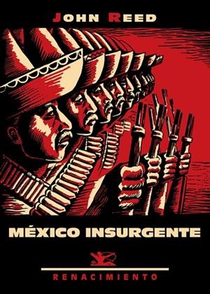 MÉXICO INSURGENTE | 9788416685615 | REED,JOHN | Libreria Geli - Librería Online de Girona - Comprar libros en catalán y castellano