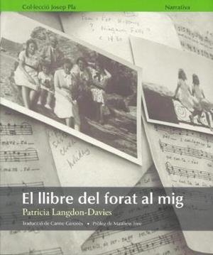 EL LLIBRE DEL FORAT AL MIG | 9788415808411 | LANGDON-DAVIES,PATRICIA | Llibreria Geli - Llibreria Online de Girona - Comprar llibres en català i castellà