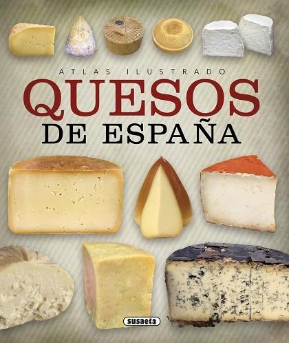 ATLAS ILUSTRADO DE QUESOS DE ESPAÑA | 9788467744392 | BALASCH BLANCH,ENRIC/RUIZ ARRANZ,YOLANDA | Libreria Geli - Librería Online de Girona - Comprar libros en catalán y castellano