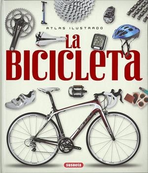 ATLAS ILUSTRADO DE LA BICICLETA | 9788467749144 | Libreria Geli - Librería Online de Girona - Comprar libros en catalán y castellano