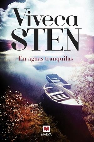 EN AGUAS TRANQUILAS | 9788416363889 | STEN, VIVECA | Libreria Geli - Librería Online de Girona - Comprar libros en catalán y castellano