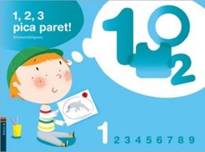 1,2,3 PICA PARET.QUADERN DE MATEMÀTIQUES-1(INFANTIL P3) | 9788447922253 | EDÓ BASTÉ, MERCÈ | Libreria Geli - Librería Online de Girona - Comprar libros en catalán y castellano