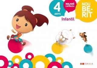 RELIGIÓ CATÒLICA-4(INFANTIL 4 ANYS NOU BERIT) | 9788447926411 | GONZÁLEZ DIAZ, MÒNICA | Llibreria Geli - Llibreria Online de Girona - Comprar llibres en català i castellà
