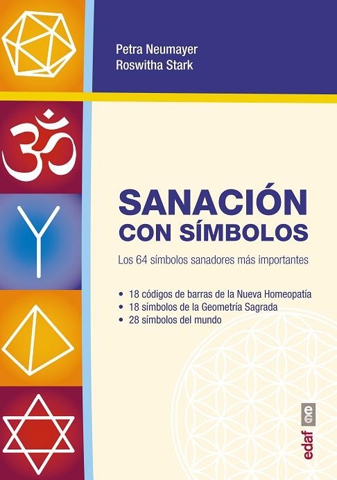 SANACIÓN CON SÍMBOLOS | 9788441436701 | NEUMAYER,PETRA/STARK,ROSWITHA | Libreria Geli - Librería Online de Girona - Comprar libros en catalán y castellano