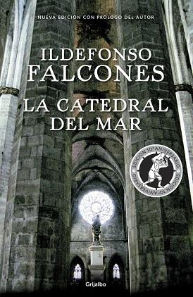 LA CATEDRAL DEL MAR(EDICIÓN CONMEMORATIVA 10º ANIVERSARIO) | 9788425354755 | FALCONES,ILDEFONSO | Libreria Geli - Librería Online de Girona - Comprar libros en catalán y castellano