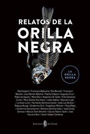 RELATOS DE LA ORILLA NEGRA | 9788476288962 | A.A.V.V. | Libreria Geli - Librería Online de Girona - Comprar libros en catalán y castellano