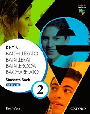 KEY TO BACHILLERATO-2.STUDENT'S BOOK | 9780194611190 | WETZ,BRN | Libreria Geli - Librería Online de Girona - Comprar libros en catalán y castellano