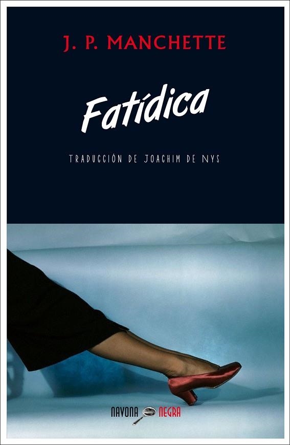 FATÍDICA | 9788416259496 | MANCHETTE,J.P. | Llibreria Geli - Llibreria Online de Girona - Comprar llibres en català i castellà