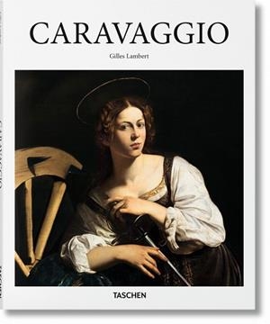 CARAVAGGIO | 9783836559911 | LAMBERT,GILLES | Llibreria Geli - Llibreria Online de Girona - Comprar llibres en català i castellà