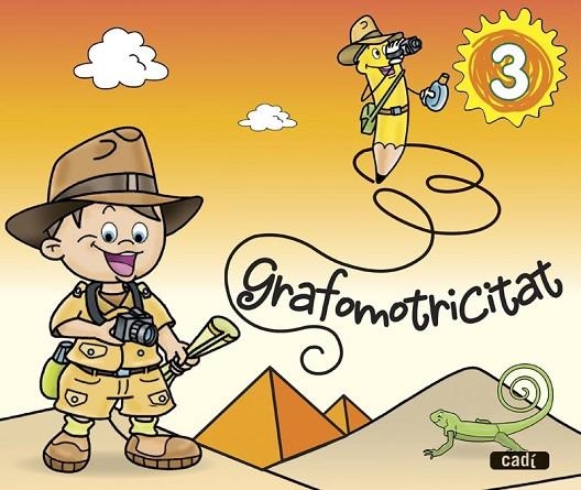 GRAFOMOTRICITAT 3 | 9788447471416 | EQUIPO PINTO Y RAYO | Libreria Geli - Librería Online de Girona - Comprar libros en catalán y castellano
