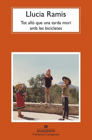 TOT ALLÒ QUE UNA TARDA MORÍ AMB LES BICICLETES | 9788433961327 | RAMIS, LLUCIA | Libreria Geli - Librería Online de Girona - Comprar libros en catalán y castellano