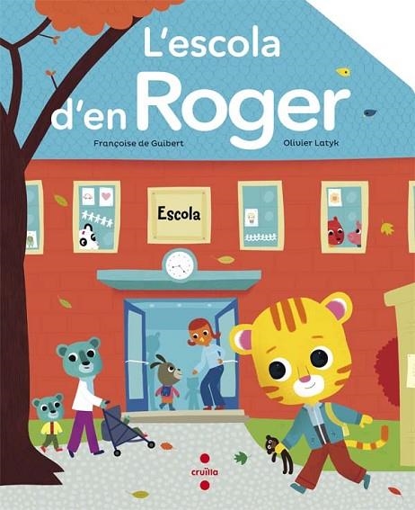 L'ESCOLA D'EN ROGER | 9788466139915 | DE GUIBERT,FRANÇOISE | Llibreria Geli - Llibreria Online de Girona - Comprar llibres en català i castellà