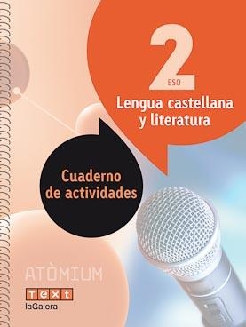 LENGUA CASTELLANA Y LITERATURA-2(ESO.CUADERNO DE ACTIVIDADES) | 9788441224421 | ESQUERDO TODÓ,SUSANNA | Libreria Geli - Librería Online de Girona - Comprar libros en catalán y castellano