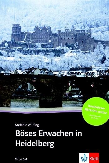 BÖSES ERWACHEN IN HEIDELBERG(LIBRO + AUDIO DESCARGABLE ) | 9783125560437 | WULFING,STEFANIE | Libreria Geli - Librería Online de Girona - Comprar libros en catalán y castellano