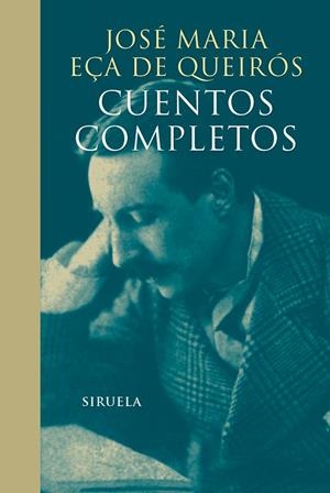 CUENTOS COMPLETOS | 9788416749799 | EÇA DE QUEIRÓS,JOSÉ MARIA | Libreria Geli - Librería Online de Girona - Comprar libros en catalán y castellano