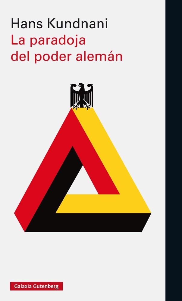 LA PARADOJA DEL PODER ALEMÁN | 9788416734122 | KUNDNANI,HANS | Libreria Geli - Librería Online de Girona - Comprar libros en catalán y castellano