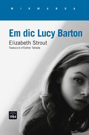 EM DIC LUCY BARTON | 9788415835844 | STROUT,ELIZABETH | Libreria Geli - Librería Online de Girona - Comprar libros en catalán y castellano
