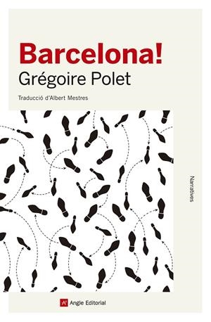 BARCELONA! | 9788415307402 | POLET,GRÉGOIRE | Llibreria Geli - Llibreria Online de Girona - Comprar llibres en català i castellà