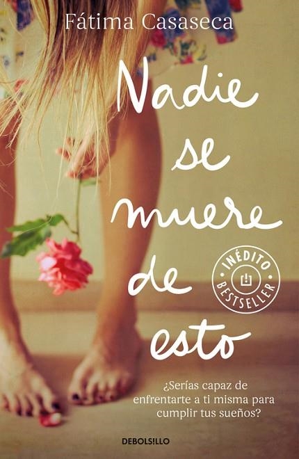 NADIE SE MUERE DE ESTO | 9788466333658 | CASASECA,FATIMA | Llibreria Geli - Llibreria Online de Girona - Comprar llibres en català i castellà