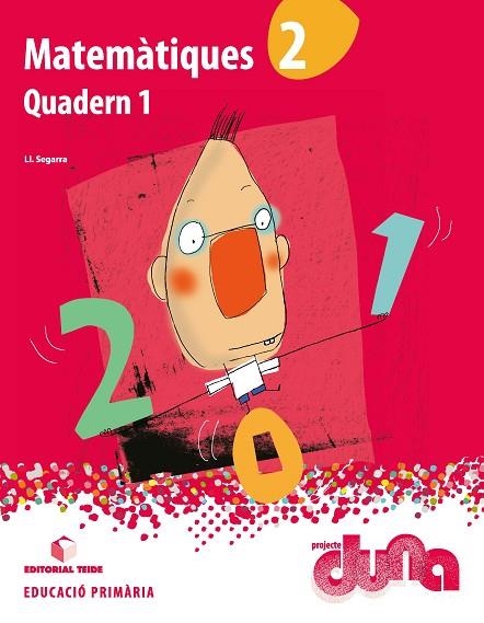 MATEMÀTIQUES-2.PROJECTE DUNA | 9788430719259 | SEGARRA NEIRA,JOSEP LLUIS | Llibreria Geli - Llibreria Online de Girona - Comprar llibres en català i castellà