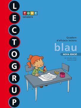 NOU LECTOGRUP BLAU  | 9788441221345 | SABÉ,MONTSE/LÓPEZ,M.DOLORS | Libreria Geli - Librería Online de Girona - Comprar libros en catalán y castellano