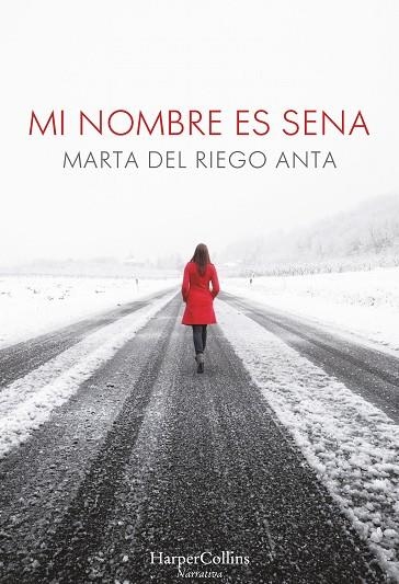 MI NOMBRE ES SENA | 9788491390060 | DEL RIEGO,MARTA | Libreria Geli - Librería Online de Girona - Comprar libros en catalán y castellano