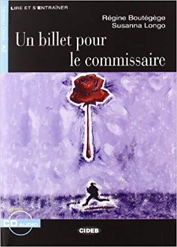 UN BILLET POUR LE COMMISSAIRE(LIVRE + CD) | 9788853000644 | BOUTÉGÈGER,LONGO,S. | Libreria Geli - Librería Online de Girona - Comprar libros en catalán y castellano