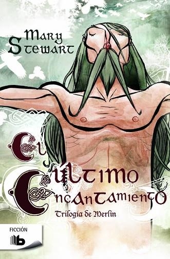 EL ÚLTIMO ENCANTAMIENTO | 9788490702802 | STEWART,MARY | Libreria Geli - Librería Online de Girona - Comprar libros en catalán y castellano