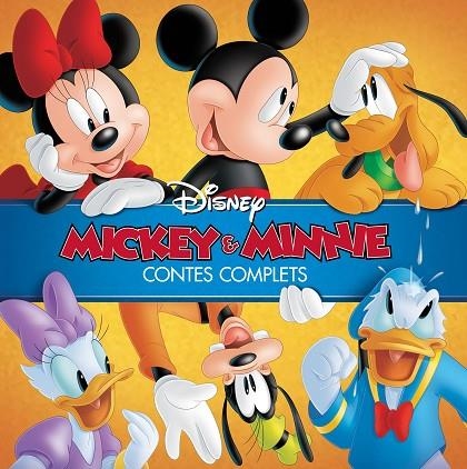 MICKEY I MINNIE.CONTES COMPLETS | 9788491370505 | Llibreria Geli - Llibreria Online de Girona - Comprar llibres en català i castellà