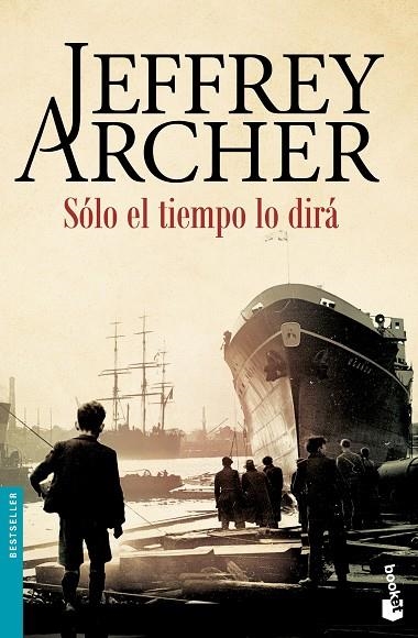 SÓLO EL TIEMPO LO DIRÁ | 9788408158745 | ARCHER,JEFFREY  | Libreria Geli - Librería Online de Girona - Comprar libros en catalán y castellano